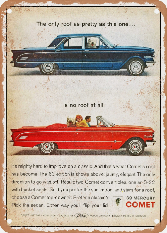 Vintage 1963 Mercury Comet advertisement featuring the S-22 sedan and convertible models with the factory padded dash.